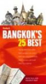 Fodor's Citypack Bangkok's 25 Best, 3rd Edition (Fodors Citypacks)