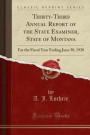 Thirty-Third Annual Report of the State Examiner, State of Montana