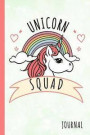 Unicorn Squad Journal: College Ruled Journal Paper, Daily Writing Notebook Lined Paper, 100 Pages (6' X 9') School Teachers Students Journali