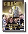 Guldåret : IFK Göteborg Svenska Mästare 2007
