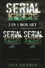 Serial Killers: Horrific Serial Killers Biographies, True Crime Cases, Murderers: 2 in 1 (Volume I and II) (Booklet)