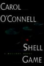 Shell Game: A Mallory Novel (Kathleen Mallory Novels (Hardcover))