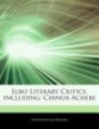 Igbo Literary Critics, Including: Chinua Achebe