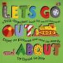Let's Go Out and about: A Talk-Together Book for Early Learners, Enjoy the Pictures and Read the Words (Talk-Together (Hardback Twocan))