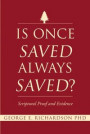 Is Once Saved Always Saved?