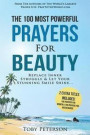 Prayer the 100 Most Powerful Prayers for Beauty 2 Amazing Books Included to Pray for Women & Motherhood: Replace Inner Struggle and Let Your Stunning