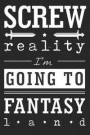 Screw reality. I'm going to fantasy land: Blank notebook for writers. Write prompts, take notes, write down ideas, outline stories, sketch, and doodle