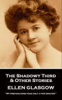 Shadowy Third & Other Stories