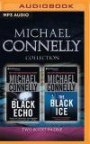 Michael Connelly - Harry Bosch Collection (Books 1 & 2): The Black Echo, The Black Ice (Harry Bosch Series)