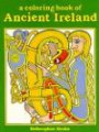 A Coloring Book of Ancient Ireland