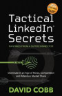 Tactical LinkedIn(R) Secrets