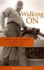 Walking On: A Daughter's Journey with Legendary Sheriff Buford Pusser