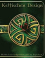 Keltischen Design: In dieser 50-seitige Malbuch A4 haben wir eine fantastische Sammlung von Celtic Designs für Sie Farbe setzen, dass Sie