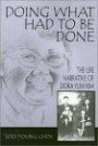 Doing What Had to Be Done: The Life Narrative of Dora Yum Kim (Asian American History and Culture)