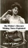 Writer's Glossary: Writing Terms Explained