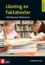 Läsning av faktatexter - från läsprocess till lärprocess Lärare Lär/Läsning av faktatexter - från läsprocess till lärproce