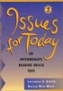 Issues for Today:  An Intermediate Reading Skills Text, Second Edition