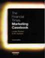 Principles of Marketing: European Edition with Ft Marketing Casebook