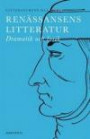 Litteraturens klassiker: Renässansens Litteratur : Dramatik och lyrik