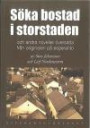 Söka bostad i storstaden och andra noveller översatta från originalen på esperanto av Sten Johansson och Leif Nordenstorm