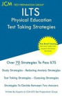 ILTS Physical Education - Test Taking Strategies: ILTS 144 Exam - Free Online Tutoring - New 2020 Edition - The latest strategies to pass your exam