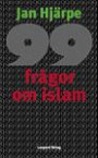 99 frågor om islam : och något färre svar