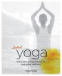 Instant Yoga: Exercises and Guidance for Everyday Wellness (Blueprints for Wellness)