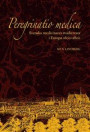 Peregrinatio medica: Svenska medicinares studieresor i Europa 1600-1800