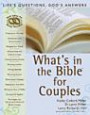 What's in the Bible for Couples: Life's Questions, God's Answers (What's in the Bible for You?)