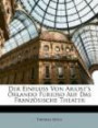 Der Einfluss Von Ariost's Orlando Furioso Auf Das Französische Theater (German Edition)