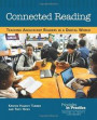 Connected Reading: Teaching Adolescent Readers in a Digital World