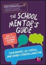 The School Mentors Guide
