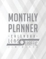 Monthly Planner Calendar - LENS Traffic: Human Era (Holocene) Calendar (8.5' x 11') (21.59 x 27.94 cm)