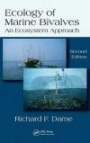 Ecology of Marine Bivalves: An Ecosystem Approach, Second Edition (Marine Science)