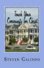 Touch Your Community for Christ: Becoming the Church You're Called to Be