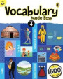 Vocabulary Made Easy Level 4: fun, interactive English vocab builder, activity &; practice book with pictures for kids 10+, collection of 1800+ everyday words; fun facts, riddles for children, grade 4