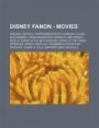 Disney Fanon - Movies: Original Movies, a Midsummer Night's Dream, Calvin and Hobbes, Crash Bandicoot, Disney's One Snowy World, Disney's the