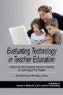 Evaluating Technology in Teacher Education: Lessons From the Preparing Tomorrow's Teachers for Technology (PT3) Program (PB) (Research Methods in Educational Technology)