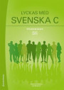 Lyckas med svenska C Övningsbok Elevpaket - Tryckt + Digital elevlicens 36 mån - Sfi