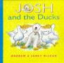 Josh and the Ducks (Josh Series)