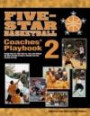 Five-star Basketball Coaches' Playbook 2 (Five-Star)