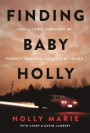 Finding Baby Holly