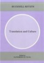 Translation and Culture: Bucknell Review, Vol. 47, No. 1