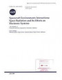 Spacecraft Environments Interactive: Space Radiation and Its Effects on Electronic System