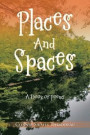 Places and Spaces