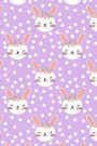 Spring Bunny Notebook: Cute Lavender Lined Composition Journal - Happy Pink & White Easter Bunnies Diary - Polka Dot Purple Rabbit Notepad wi