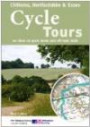 Cycle Tours Chilterns, Hertfordshire & Essex: 20 Rides on Quiet Lanes and Off-Road Trails
