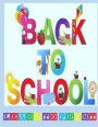 Back to School, Learn to Print: Print Concept Coloring book for PreSchoolers: Learn to print with print work sheets: perfect for any Preschooler learn