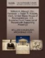 William A. Albaugh, Etc., Petitioner, v. Ralph R. Roberts, Clerk, United States House of Representatives. U.S. Supreme Court Transcript of Record with Supporting Pleadings
