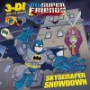 Skyscraper Showdown (DC Super Friends) (3-D Pictureback)